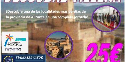 VIAJES SALVATUR-DESCUBRE VILLENA EN 1 DIA-DISCOVER VILLENA IN 1 DAY-DESCOBRIX VILLENA EN 1 DIA